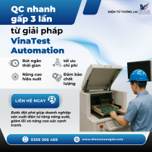 QC nhanh gấp 3 lần – Giải pháp từ VinaTest...